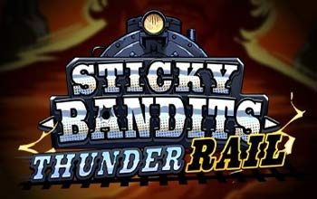 Sticky Bandits Thunder Rail